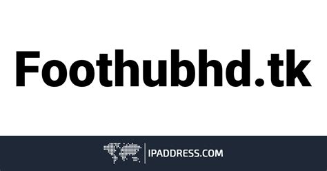https foothubhd tk|foothubhd.xyz (Foothubhd .